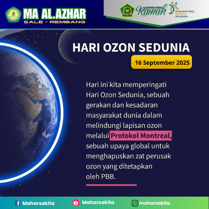 “16 September: Menyelamatkan Bumi, Menyelamatkan Ozon”